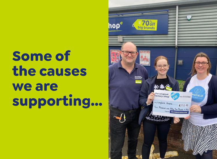Some of the causes we are supporting
